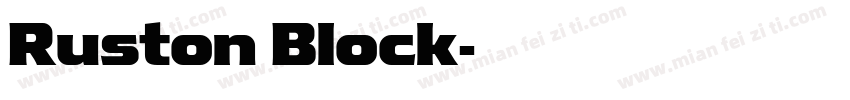 Ruston Block字体转换